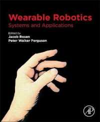 ウェラブル・ロボット工学<br>Wearable Robotics : Systems and Applications