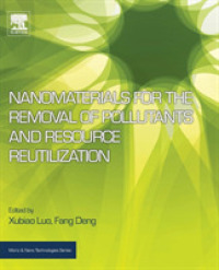 Nanomaterials for the Removal of Pollutants and Resource Reutilization (Micro & Nano Technologies)