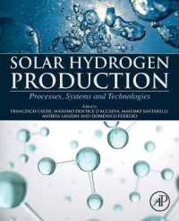 太陽光水素生産<br>Solar Hydrogen Production : Processes, Systems and Technologies