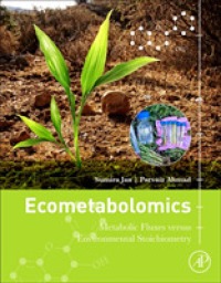 生態代謝学<br>Ecometabolomics : Metabolic Fluxes versus Environmental Stoichiometry