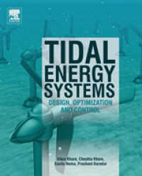 潮力発電システム：設計・最適化・制御<br>Tidal Energy Systems : Design, Optimization and Control