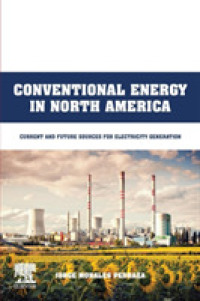 北米における従来型エネルギー<br>Conventional Energy in North America : Current and Future Sources for Electricity Generation