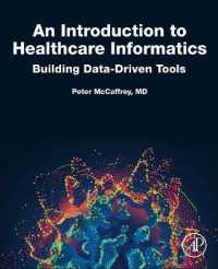 医療情報学入門<br>An Introduction to Healthcare Informatics : Building Data-Driven Tools