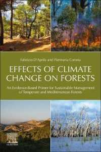 Effects of Climate Change on Forests : An Evidence-Based Primer for Sustainable Management of Temperate and Mediterranean Forests