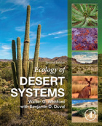 砂漠システムの生態学（第２版）<br>Ecology of Desert Systems （2ND）