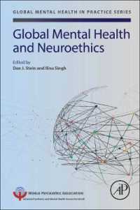 グローバル精神医学と脳神経倫理学<br>Global Mental Health and Neuroethics (Global Mental Health in Practice)
