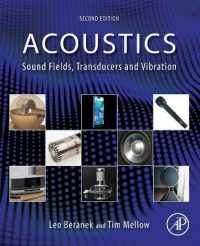 音響学（第２版）<br>Acoustics: Sound Fields, Transducers and Vibration （2ND）