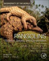 Pangolins : Science, Society and Conservation (Biodiversity of the World: Conservation from Genes to Landscapes)