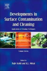 Developments in Surface Contamination and Cleaning: Applications of Cleaning Techniques : Volume 11