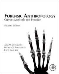 法医人類学（第２版）<br>Forensic Anthropology : Current Methods and Practice （2ND）
