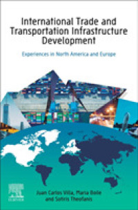 国際貿易と交通インフラの発展：北米とヨーロッパ<br>International Trade and Transportation Infrastructure Development : Experiences in North America and Europe