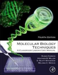 Molecular Biology Techniques : A Classroom Laboratory Manual （4 LAB）