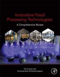 食品加工技術イノベーション：総合レビュー（全３巻）<br>Innovative Food Processing Technologies : A Comprehensive Review