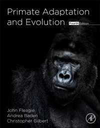 霊長類の適応と進化（テキスト・第４版）<br>Primate Adaptation and Evolution （4TH）