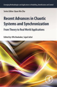 Recent Advances in Chaotic Systems and Synchronization : From Theory to Real World Applications (Emerging Methodologies and Applications in Modelling, Identification and Control)