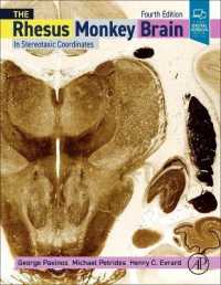 アカゲザル脳アトラス（第４版）<br>The Rhesus Monkey Brain in Stereotaxic Coordinates （4TH）