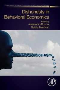 行動経済学における不正行為<br>Dishonesty in Behavioral Economics (Perspectives in Behavioral Economics and the Economics of Behavior)