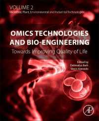 Omics Technologies and Bio-engineering : Volume 2: Towards Improving Quality of Life