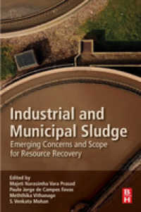 Industrial and Municipal Sludge : Emerging Concerns and Scope for Resource Recovery