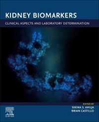 Kidney Biomarkers : Clinical Aspects and Laboratory Determination (Clinical Aspects and Laboratory Determination)