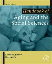 加齢と社会科学ハンドブック（第９版）<br>Handbook of Aging and the Social Sciences (Handbooks of Aging) （9TH）