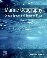Marine Geography : Ocean Space and Sense of Place