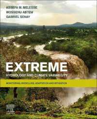 極限環境の水文学と気候可変性：監視・モデル化・適応・緩和<br>Extreme Hydrology and Climate Variability : Monitoring, Modelling, Adaptation and Mitigation