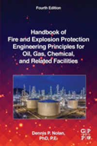 Handbook of Fire and Explosion Protection Engineering Principles for Oil, Gas, Chemical, and Related Facilities （4TH）