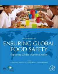 Ensuring Global Food Safety : Exploring Global Harmonization （2ND）