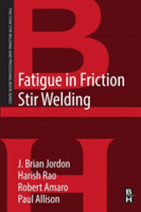 Fatigue in Friction Stir Welding (Friction Stir Welding and Processing)