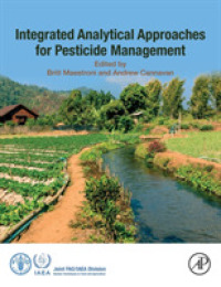 農薬管理のための統合分析的アプローチ<br>Integrated Analytical Approaches for Pesticide Management