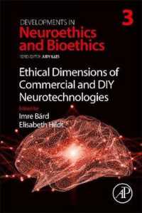 Ethical Dimensions of Commercial and DIY Neurotechnologies (Developments in Neuroethics and Bioethics)