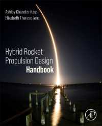 ハイブリッドロケットの推進力設計ハンドブック<br>Hybrid Rocket Propulsion Design Handbook