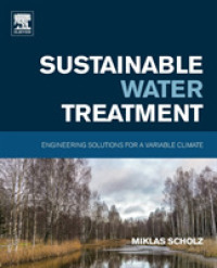 Sustainable Water Treatment : Engineering Solutions for a Variable Climate
