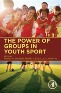 青少年スポーツにおける集団の力<br>The Power of Groups in Youth Sport