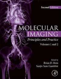 分子画像法の原理と実践（第２版）<br>Molecular Imaging : Principles and Practice （2ND）