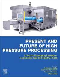 Present and Future of High Pressure Processing : A Tool for Developing Innovative, Sustainable, Safe and Healthy Foods