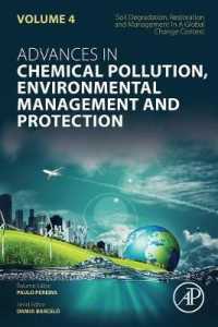 Soil Degradation, Restoration and Management in a Global Change Context (Advances in Chemical Pollution, Environmental Management and Protection)