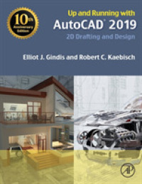 Up and Running with AutoCAD 2019 : 2D Drafting and Design