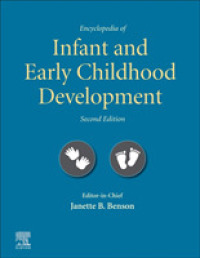 乳幼児発達百科事典（第２版・全３巻）<br>Encyclopedia of Infant and Early Childhood Development （2ND）