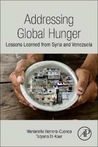 Addressing Global Hunger : Lessons Learned from Syria and Venezuela -- Paperback / softback