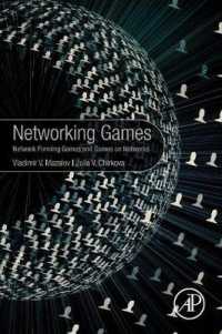 ネットワーク・ゲーム理論<br>Networking Games : Network Forming Games and Games on Networks