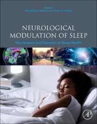 睡眠のニューロモデュレーション<br>Neurological Modulation of Sleep : Mechanisms and Function of Sleep Health