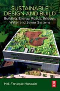 Sustainable Design and Build : Building, Energy, Roads, Bridges, Water and Sewer Systems