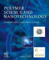 Polymer Science and Nanotechnology : Fundamentals and Applications