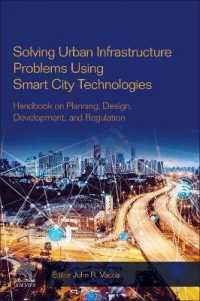 Solving Urban Infrastructure Problems Using Smart City Technologies : Handbook on Planning, Design, Development, and Regulation