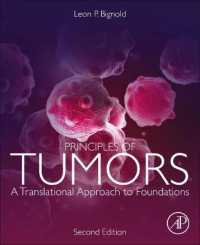 腫瘍の原理（第２版）<br>Principles of Tumors : A Translational Approach to Foundations （2ND）