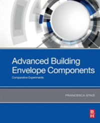 Advanced Building Envelope Components : Comparative Experiments