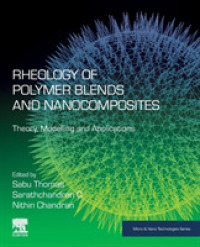 Rheology of Polymer Blends and Nanocomposites : Theory, Modelling and Applications (Micro & Nano Technologies)
