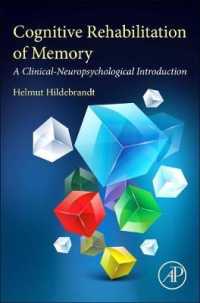 Cognitive Rehabilitation of Memory : A Clinical-Neuropsychological Introduction